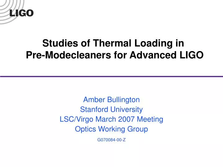 studies of thermal loading in pre modecleaners for advanced ligo