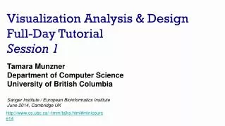 Visualization Analysis &amp; Design Full-Day Tutorial Session 1