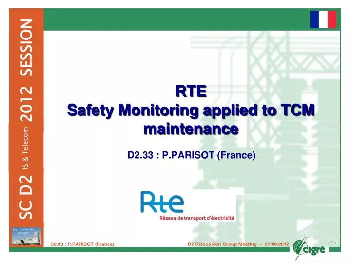 rte safety monitoring applied to tcm maintenance