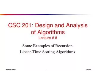 CSC 201: Design and Analysis of Algorithms Lecture # 8