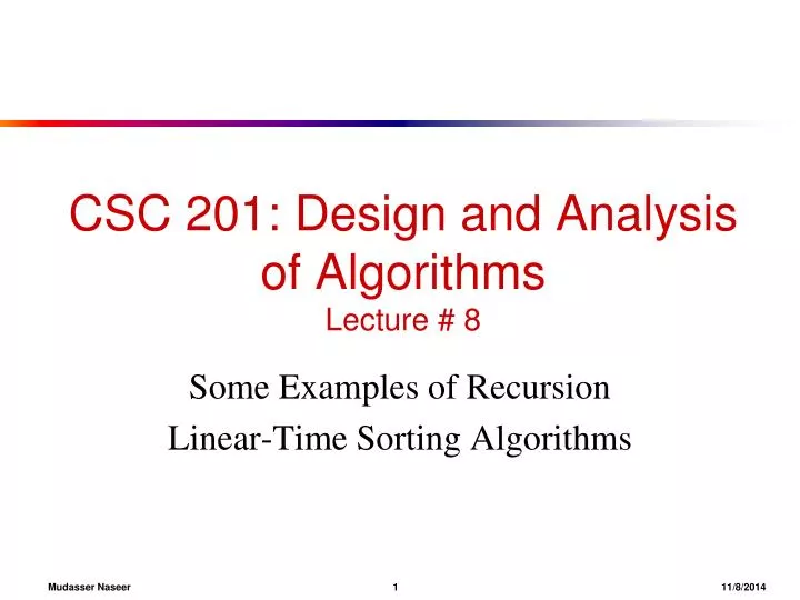 csc 201 design and analysis of algorithms lecture 8