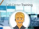 Call Center Training - slide 1