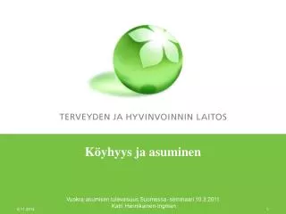 k yhyys ja asuminen