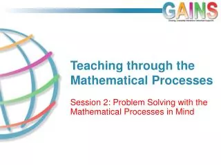 Teaching through the Mathematical Processes