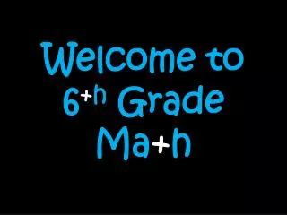 Welcome to 6 + h Grade Ma + h