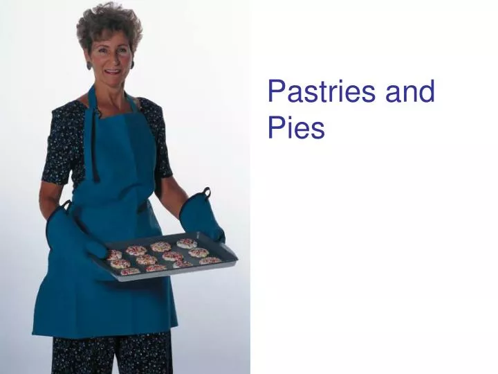 pastries and pies
