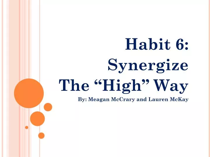 habit 6 synergize the high way by meagan mccrary and lauren mckay