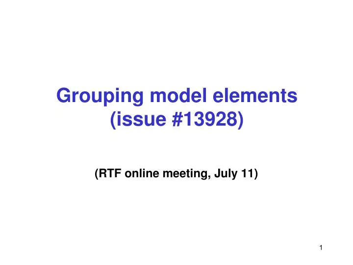 grouping model elements issue 13928