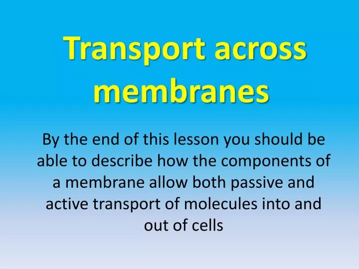 transport across membranes