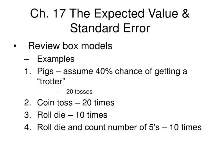 ch 17 the expected value standard error