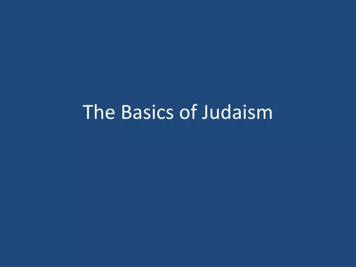 the basics of judaism