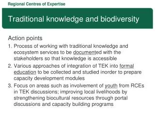 Traditional knowledge and biodiversity