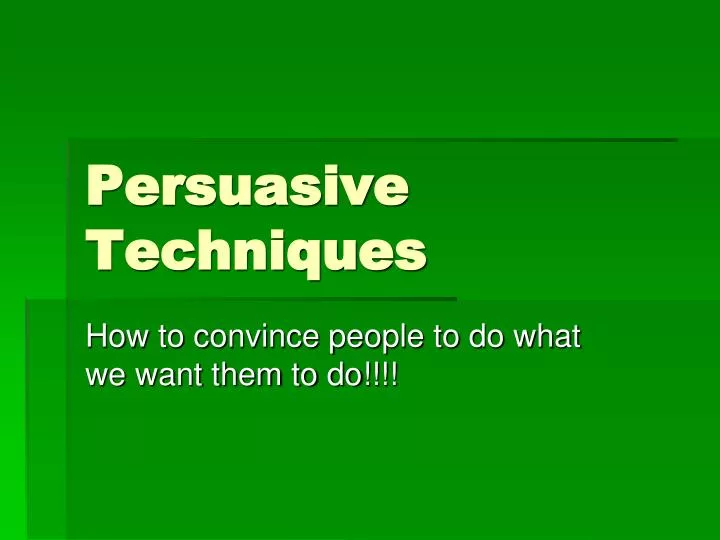 persuasive techniques