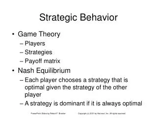 Strategic Behavior