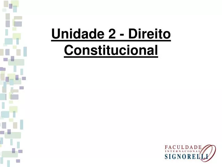 unidade 2 direito constitucional
