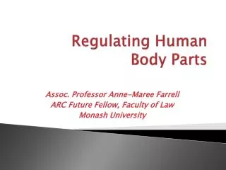 Regulating Human Body Parts