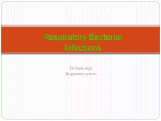 Respiratory Bacterial Infections