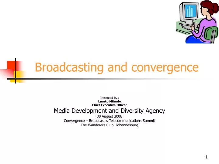 broadcasting and convergence