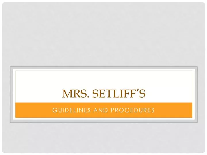 mrs setliff s