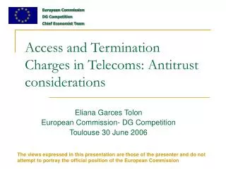 Access and Termination Charges in Telecoms: Antitrust considerations
