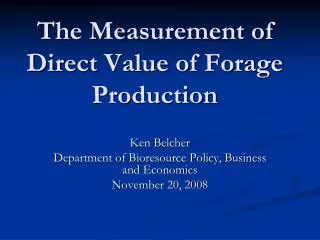 The Measurement of Direct Value of Forage Production