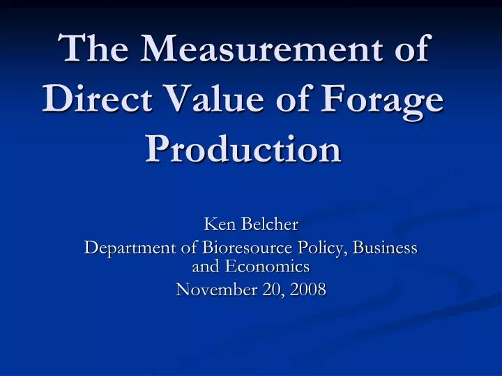 the measurement of direct value of forage production