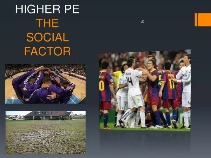higher pe the social factor