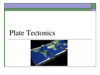 Plate Tectonics