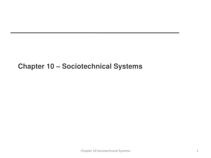 chapter 10 sociotechnical systems