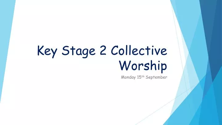 key stage 2 collective worship