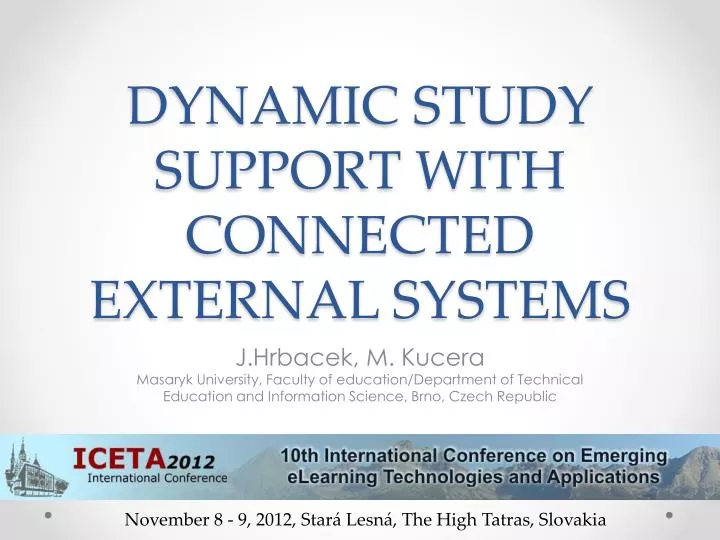 dynamic study support with connected external systems