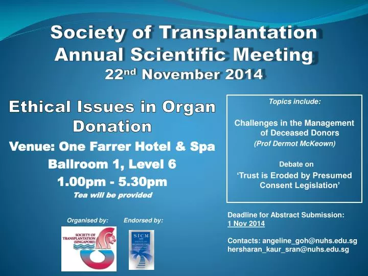 society of transplantation annual scientific meeting 22 nd november 2014
