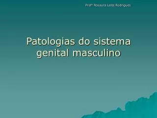 patologias do sistema genital masculino