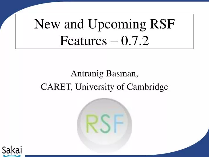 new and upcoming rsf features 0 7 2
