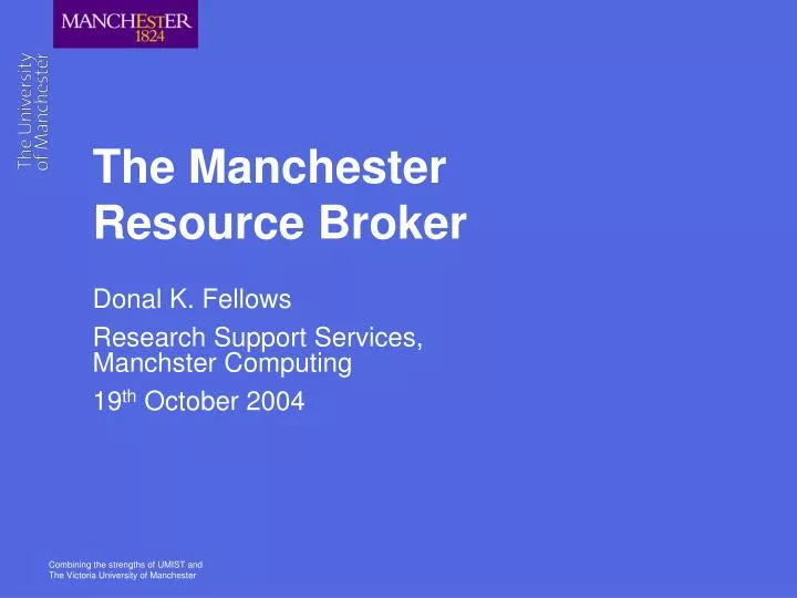 the manchester resource broker