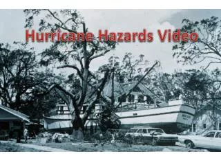 Hurricane Hazards Video