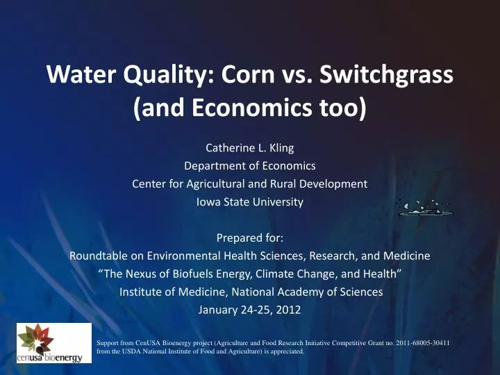 water quality corn vs switchgrass and economics too