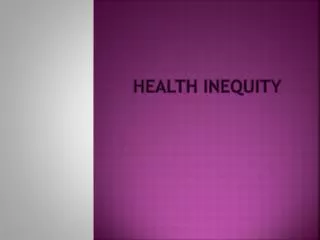 HEALTH INEQUITY