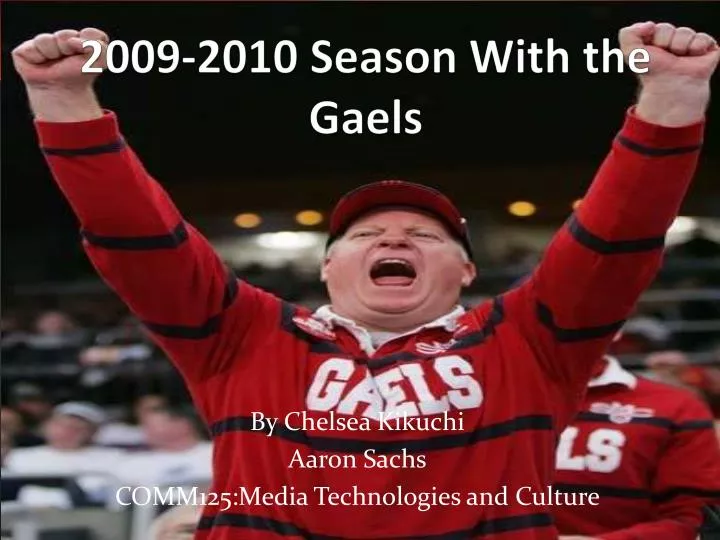 2009 2010 season with the gaels