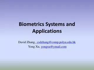 Biometrics Systems and Applications