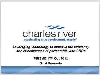 Leveraging technology to improve the efficiency and effectiveness of partnership with CROs