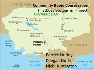 Community Based Conservation: Tmatboey Ecotourism Project