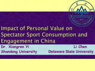 Impact of Personal Value on Spectator Sport Consumption and Engagement in China