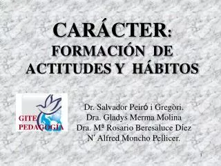 car cter formaci n de actitudes y h bitos