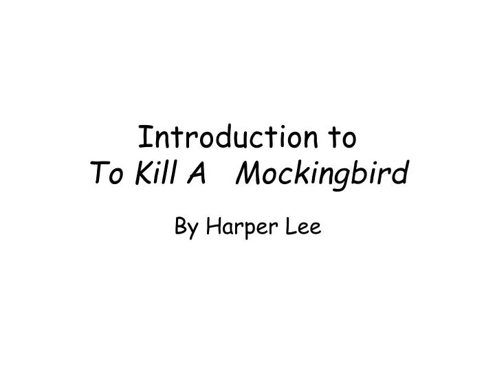 introduction to to kill a mockingbird