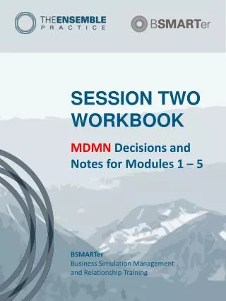 SESSION TWO WORKBOOK