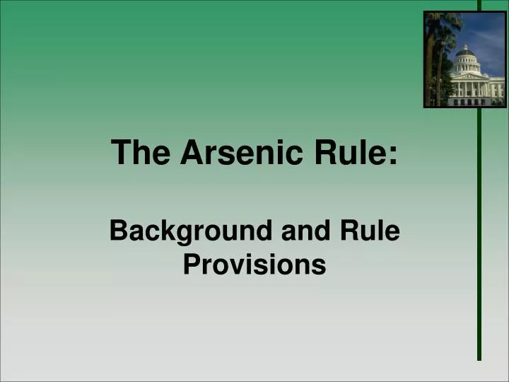 the arsenic rule background and rule provisions