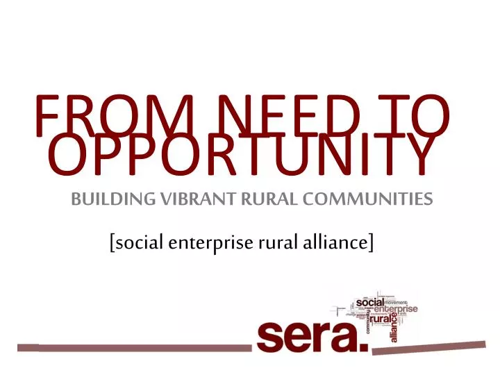 from need to opportunity social enterprise rural alliance