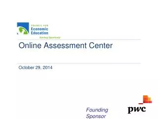 Online Assessment Center October 29, 2014