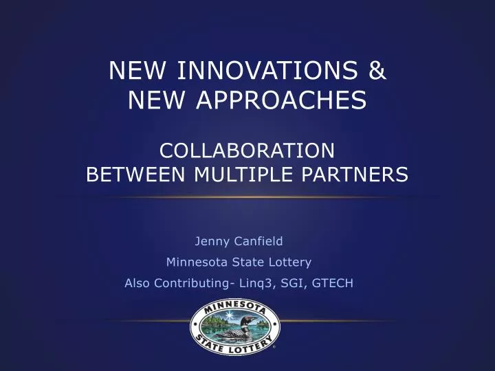 new innovations new approaches collaboration between multiple partners